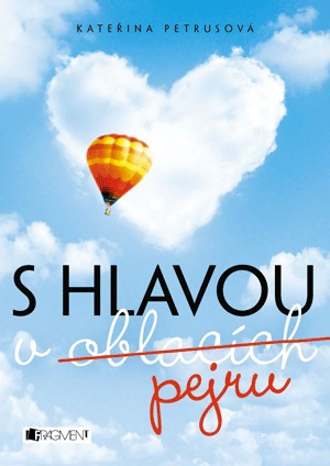 S hlavou v oblacích (pejru) Fragment S hlavou v oblacích (pejru) Fragment