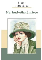Na hedvábné nitce Akcent Na hedvábné nitce Akcent