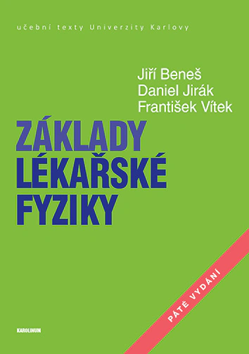 Základy lékařské fyziky 5. vydání Karolinum