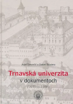 Trnavská univerzita v dokumentoch (1635-1998) VEDA