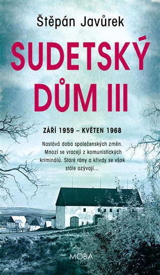 Sudetský dům III. 1959-1968 Moba Sudetský dům III. 1959-1968 Moba