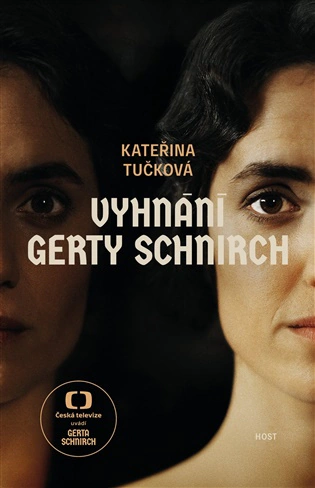 Vyhnání Gerty Schnirch  Host