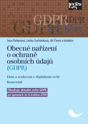 Obecné nařízení o ochraně osobních údajů (GDPR). Data a soukromí v digitálním světe. Komentář Nakladatelství Leges Obecné nařízení o ochraně osobních údajů (GDPR). Data a soukromí v digitálním světe. Komentář Nakladatelství Leges