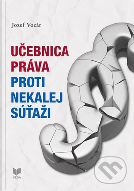 Učebnica práva proti nekalej súťaži VEDA