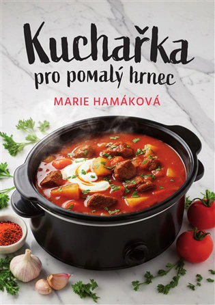 Kuchařka pro pomalý hrnec  Fortuna Libri