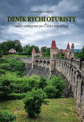 Deník rychloturisty aneb cestujeme po České republice Nová Forma