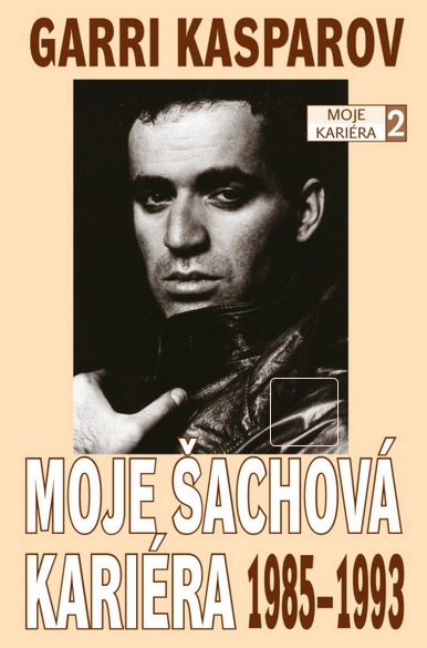 Garri Kasparov: Moje šachová kariéra (díl 2.) 1985 - 1993 ŠACHinfo