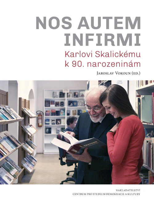 Nos autem infirmi Centrum pro studium demokracie a kultury