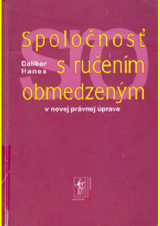 Spoločnosť s ručením obmedzeným : v novej právnej úprave IURA EDITION