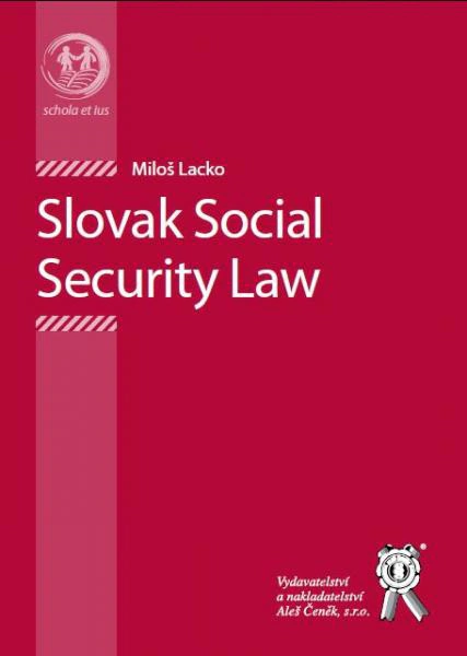 Slovak Social Security Law Aleš Čeněk s.r.o.