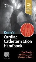 Kern's Cardiac Catheterization Handbook 7th edition Elsevier - Health Sciences Division