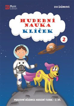 Hudební nauka Klíček 2 pracovní učebnice hudební teorie 2. díl CZECH Music Edition