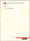 Král (Mýty a symboly) Argo