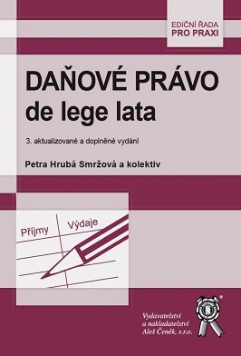 Daňové právo de lege lata Aleš Čeněk s.r.o.