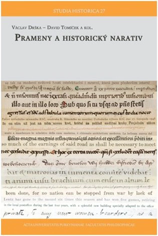 Prameny a historický narativ Univerzita J.E.Purkyně Prameny a historický narativ Univerzita J.E.Purkyně