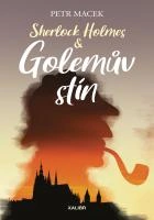 Sherlock Holmes – Golemův stín Kalibr