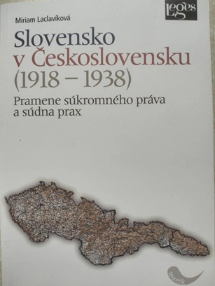 Slovensko v Československu (1918-1938) Nakladatelství Leges