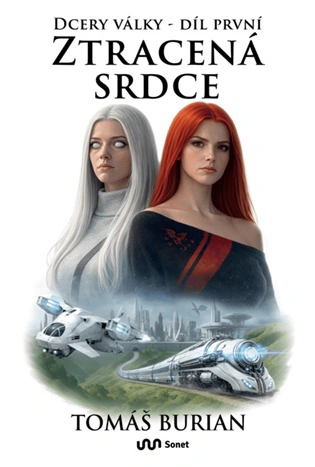 Ztracená srdce. Dcery války I. Sony Music