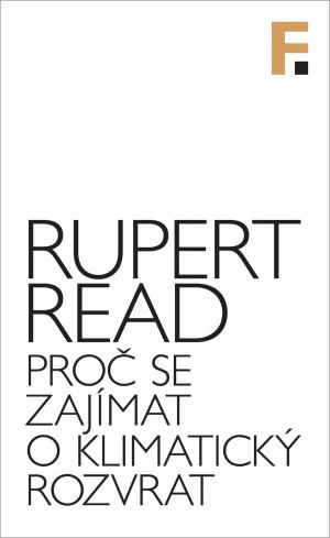 Proč se zajímat o klimatický rozvrat Filosofia