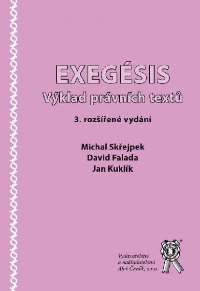 Exegésis. Výklad právních textů Aleš Čeněk s.r.o.