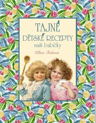 Tajné dětské recepty  Studio trnka