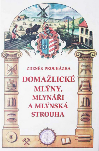 Domažlické mlýny, mlynáři a mlýnská strouha 