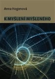K myšlení myšleného L. Marek