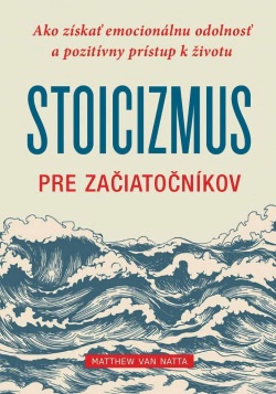 Stoicizmus pre začiatočníkov Eastone Books