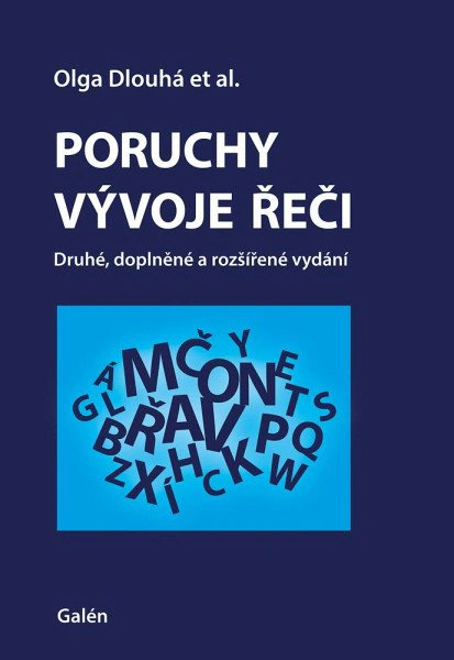 Poruchy vývoje řeči + CD, druhé, doplněné a přepracované vydání Galén
