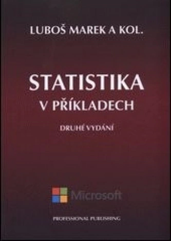 Statistika v příkladech, 2. vydání Professional Publishing