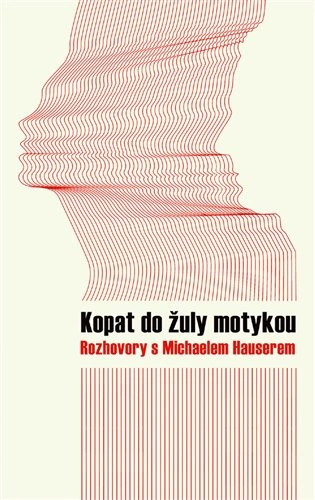 Kopat do žuly motykou Rybka Publishers
