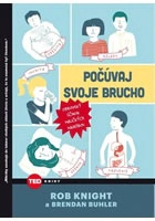 TED_Počúvaj svoje brucho Noxi