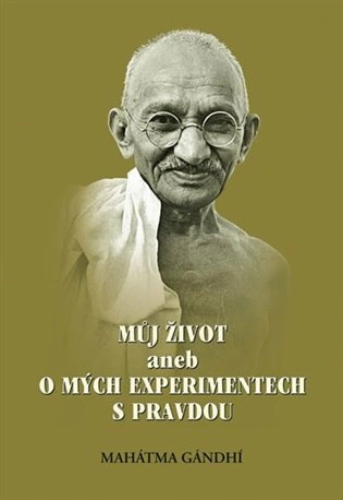 Můj život aneb o mých experimentech s pravdou Almi