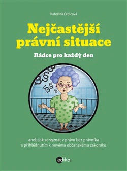 Nejčastější právní situace - Rádce pro každý den EDIKA