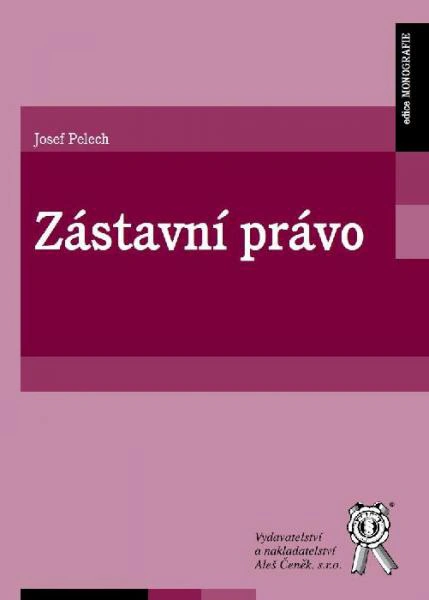Zástavní právo Aleš Čeněk s.r.o.