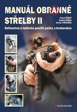 Manuál obranné střelby II. Grada