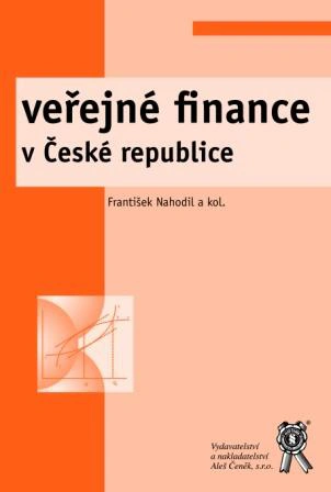 Veřejné finance v České republice Aleš Čeněk s.r.o. Veřejné finance v České republice Aleš Čeněk s.r.o.