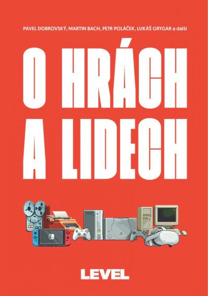 Kniha Level - O hrách a lidech Xzone Originals Kniha Level - O hrách a lidech Xzone Originals
