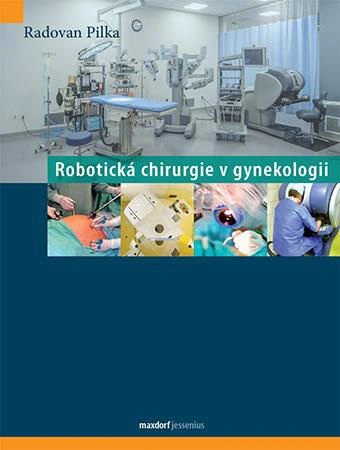 Robotická chirurgie v gynekologii Maxdorf Robotická chirurgie v gynekologii Maxdorf