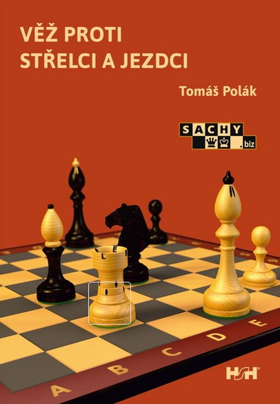 Tomáš Polák: Věž proti střelci a jezdci ŠACHinfo