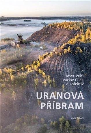 Uranová Příbram Dokořán