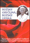 Božsky obyčejná, božsky lidská Alman