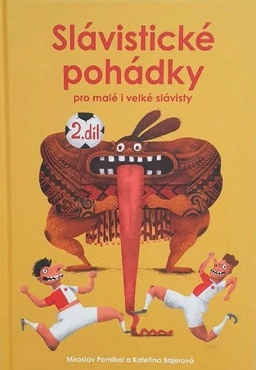 Slávistické pohádky 2. díl Presco Group