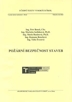 Požární bezpečnost staveb Akademické nakladatelství CERM
