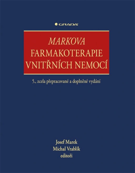Markova farmakoterapie vnitřních nemocí - 5. vydání Grada Markova farmakoterapie vnitřních nemocí - 5. vydání Grada