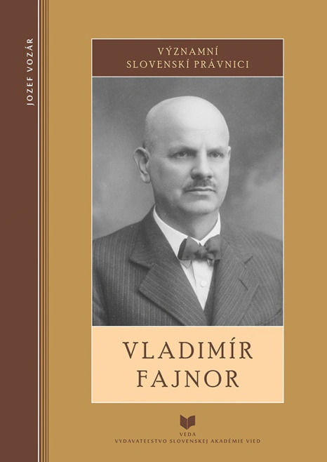 Významní slovenskí právnici-VLADIMÍR FAJNOR VEDA