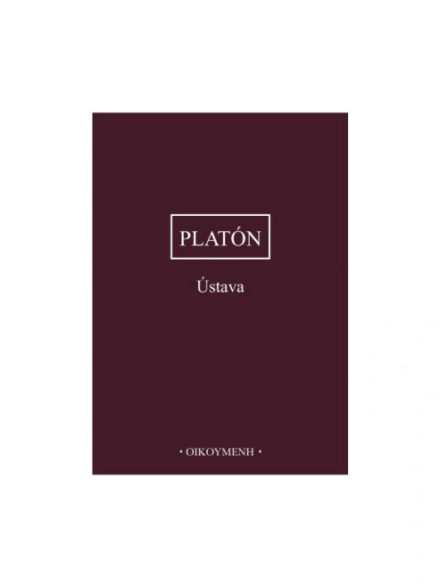 Platón - Ústava 7.opravené vydání Oikoymenh