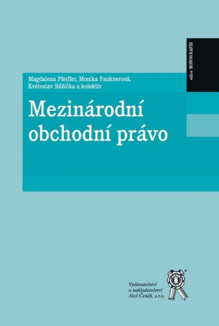 Mezinárodní obchodní právo Aleš Čeněk s.r.o.