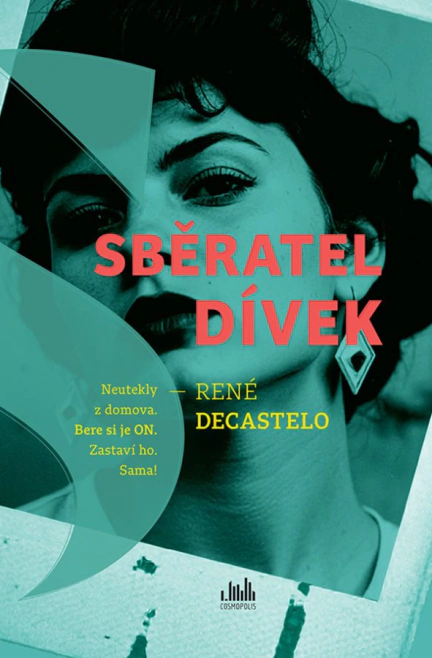 Sběratel dívek Cosmopolis Sběratel dívek Cosmopolis