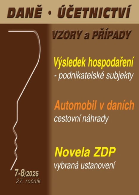 Daně, účetnictví, vzory a případy 7-8/2026 Poradce s.r.o.